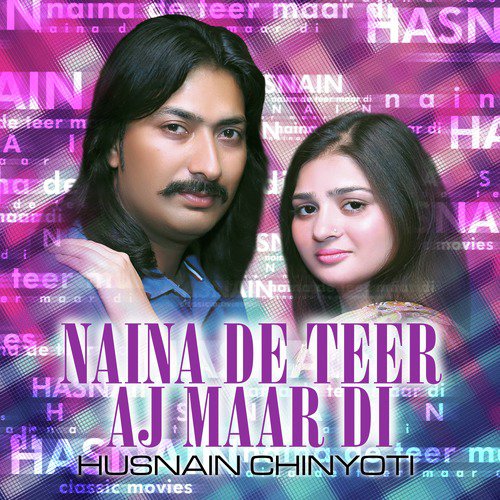 Tere Ninan Ne Lutya Qarar Sohniye - Husnain Chinyoti