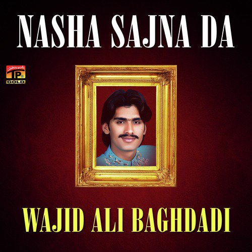 Sonhra Ratta Salara Yar Da - Wajid Ali Baghdadi