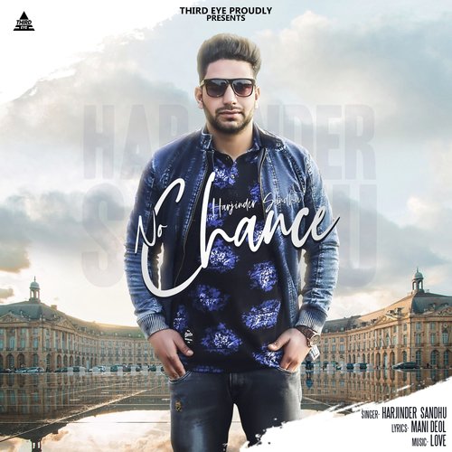 No Chance - Harjinder Sandhu