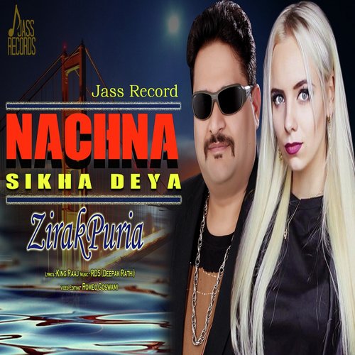 Nachna Sikha Deya - Zirak Puria
