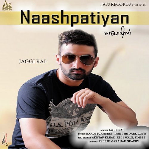 Naashpatiyan - Jaggi Rai