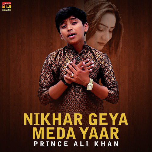 Nikhar Geya Meda Yaar (Saraiki) - Prince Ali Khan