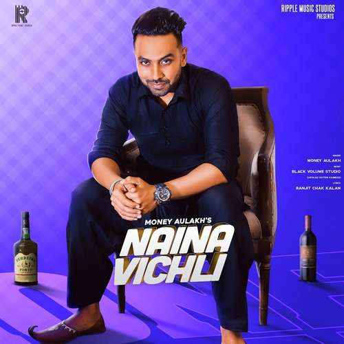 Naina Vichli - Money Aulakh