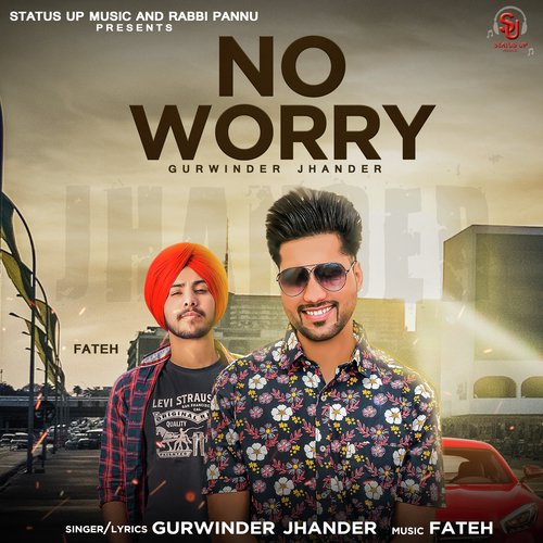 No Worry - Gurwinder Jhander