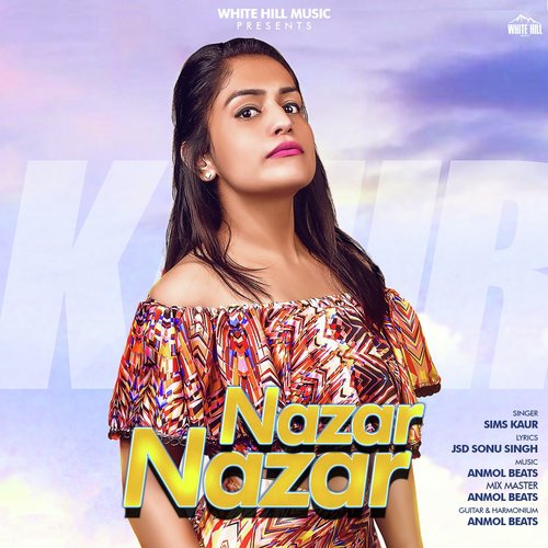 Nazar Nazar - Sims Kaur