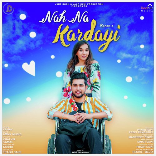 Nah Na Kardayi - Kanav