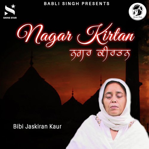Nagar Kirtan - Bibi Jaskiran Kaur