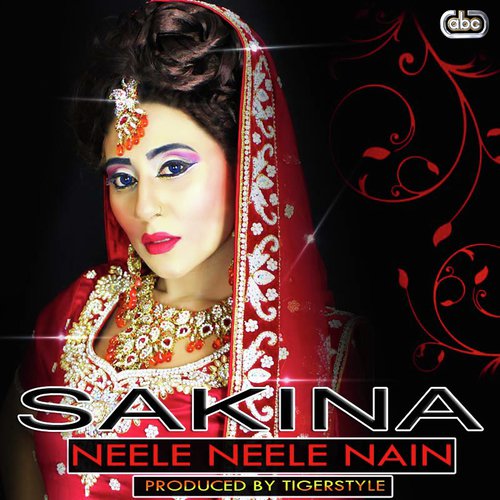 Neele Neele Nain - Sakina with Tigerstyle