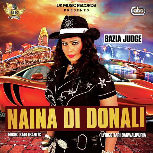 Naina Di Donali - Sazia Judge with Kam Frantic