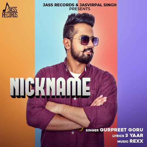 Nick Name - Gurpreet Goru