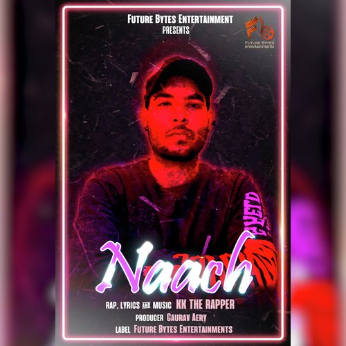 Naach - Kk The Rapper