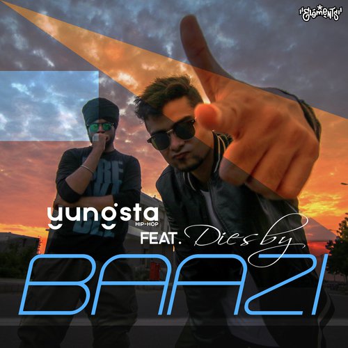 Baazi - Yungsta, Diesby