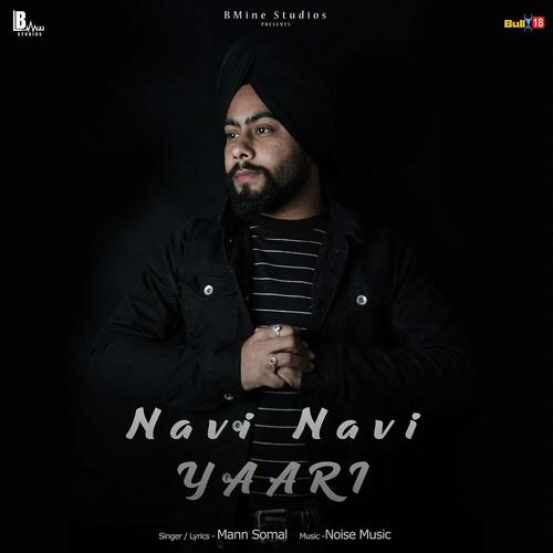 Navi Navi Yaari - Mann Somal