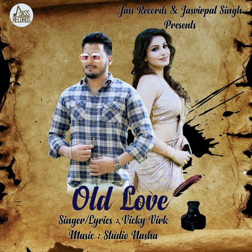 Old Love - Vicky Virk