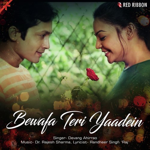 Bewafa Teri Yaadein - Devang Ahirrao