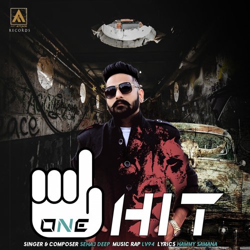 One Hit - Sehaj Deep