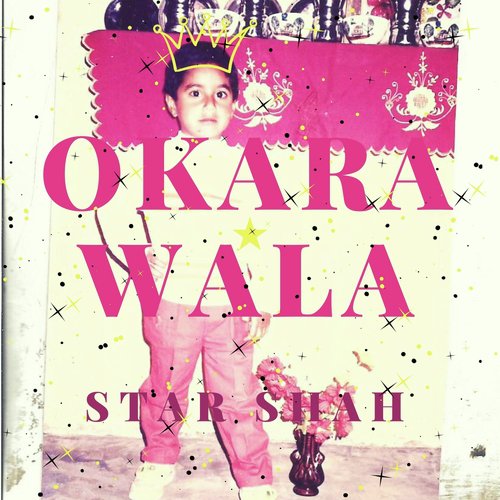 Okara Wala - Star Shah
