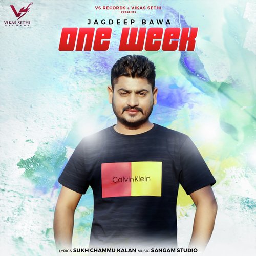 One Week - Jagdeep Bawa