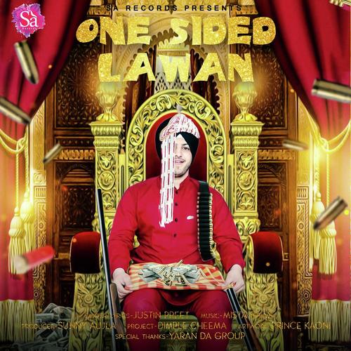 One Sided Lawan - Justin Preet