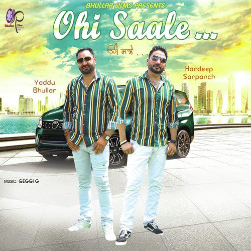 Ohi Saale - Hardeep Sarpanch