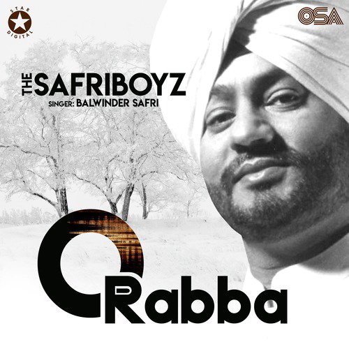 O Rabba - Balwinder Safri, The Safri Boyz