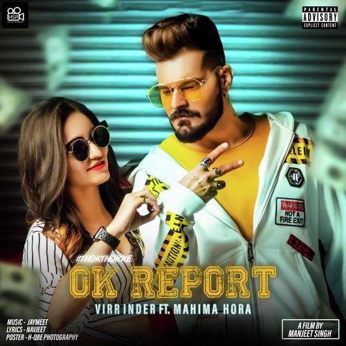 OK Report - Virr Inder, Mahima Hora
