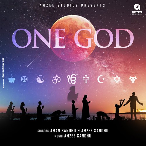 One God - Aman Sandhu amp Amzee Sandhu