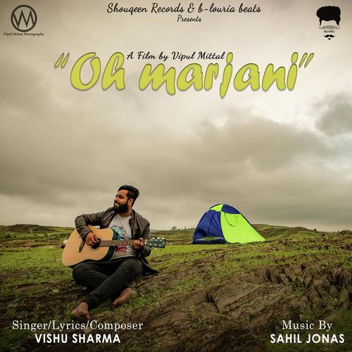 Oh Marjani - Vishu Sharma