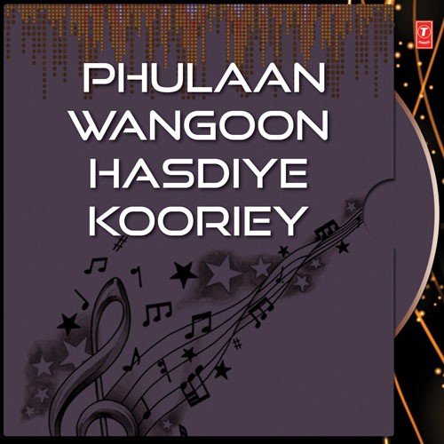 Phulan Wangoon Hasdiye Kurriey - Surjit Bindrakhia