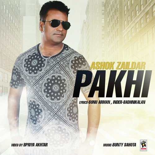 Pakhi - Ashok Zaildar