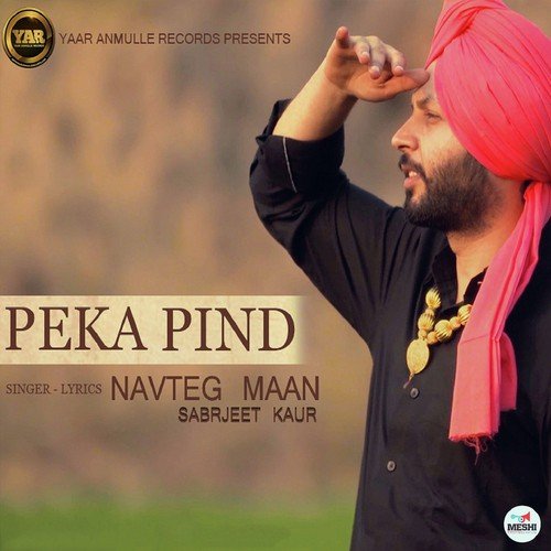 Peka Pind - Navteg Maan, Sabrjeet Kaur