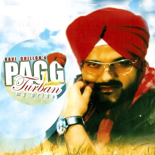 Pagg - Turban My Pride - Ravi Dhillon
