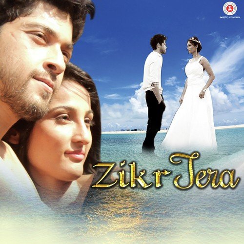 Zikr Tera - Bharatt Hans, Saurabh Malhotra