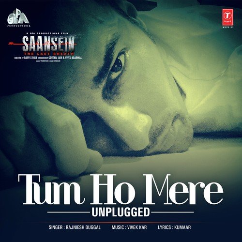 Tum Ho Mere - Unplugged - Bharatt Hans, Saurabh Malhotra