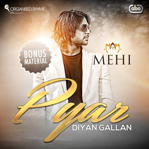 Pyar Diyan Gallan (Flute Instrumental) - Mehi