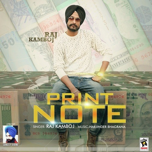 Print Note - Raj Kamboj
