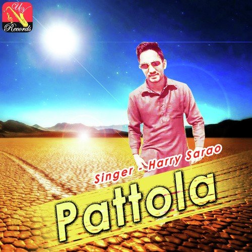 Pattola - Harry Sarao