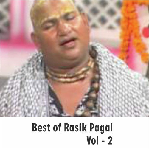 Karuna Mayi Kripa Mayi - Rasik Pagal