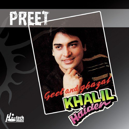 Kya Tujhe Preet Ho Gayi - Khalil Haider