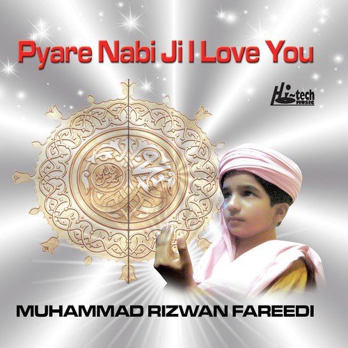 Aaya Teri Godi Rab Da Pyare - Muhammad Rizwan Fareedi