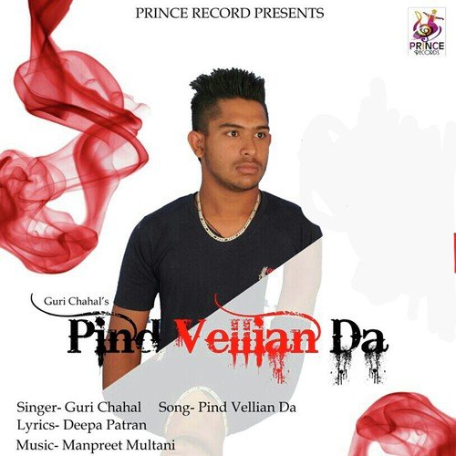 Pind Vellian Da - Guri Chahal, Guri Chahal