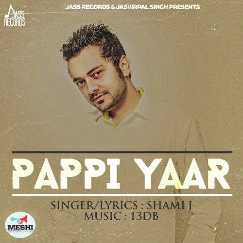 Pappi Yaar - Shami J