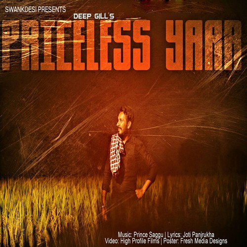 Priceless Yaar - Deep Gill
