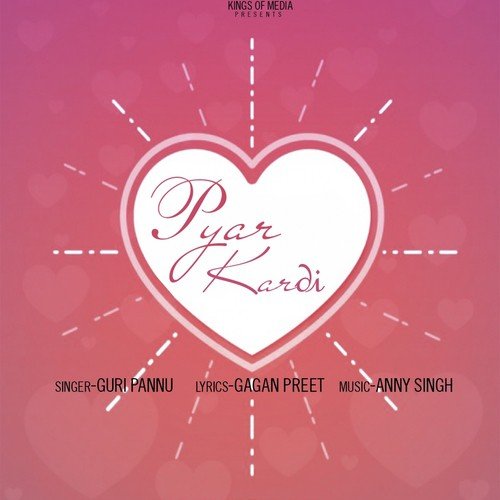 Pyar Kardi - Guri Pannu