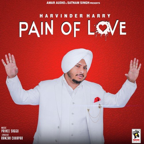 Pain Of Love - Harvinder Harry