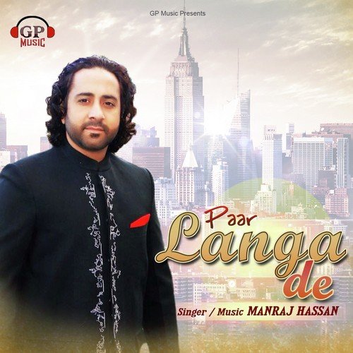 Paar Langa De - Manraj Hassan