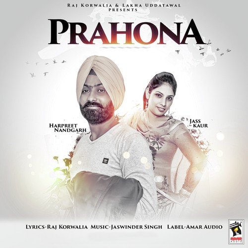 Prahona - Harpreet Nandgarh, Jass Kaur