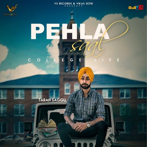 Pehla Saal - Taran Saggu