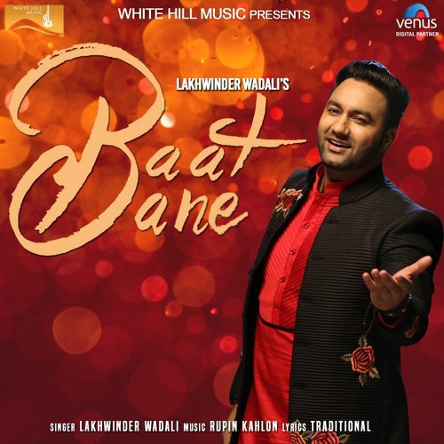 Baat Bane - Lakhwinder Wadali