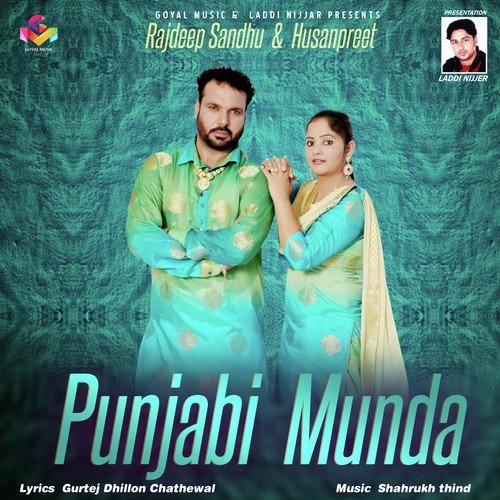 Punjabi Munda - Husanpreet, Rajdeep Sandhu